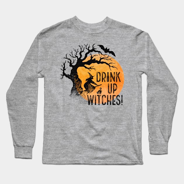 Drink Up Witches! Long Sleeve T-Shirt by directdesign